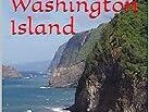 the-secret-of-washington-island-novel-by-joel-goulet